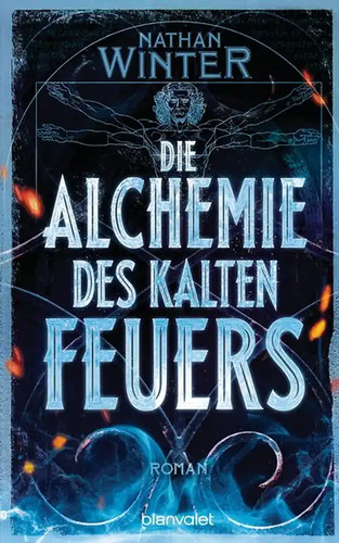 Die alchemie des kalten feuers - alchemie,