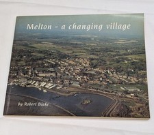 Melton A Changing Village By