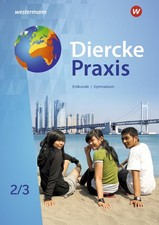 Diercke Praxis SI 2 /3. G9. Schulbuch. Arbeits- und Lernbuch für Gymnasien in No