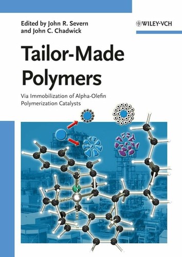 Tailor made polymers via - tailor-made, polymers: