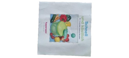 Tupperware kochbuch schnell - kochbuch,
