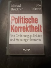 POLITISCHE KORREKTHEIT - Udo Ulfkotte & Michael Brückner BUCH