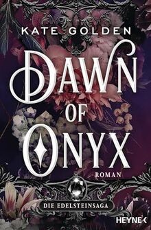 Dawn onyx die - of,