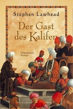 Der Gast des Kalifen