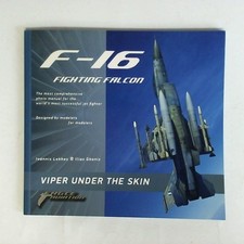 F-16 Fighting Falcon. The most comprehensive photo manual for the world's famous