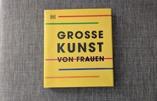 Große Kunst von Frauen von Dorling Kindersley Verlag | Buch | Zustand sehr gut