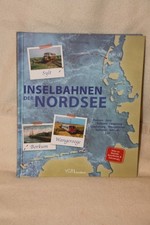 Die Inselbahnen der Nordsee