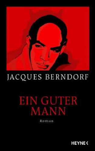 Ein guter mann - ein, roman