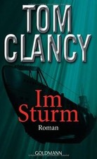 Im Sturm: Roman von Clancy, Tom | Buch | Zustand sehr gut