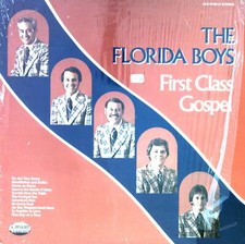 The Florida Boys - First Class