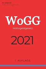 WoGG 2021: Wohngeldgesetz von Gesetze, RS | Buch | Zustand gut