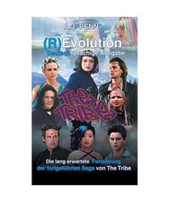 The Tribe: (R)Evolution - Deutschsprachige Ausgabe, A. J. Penn