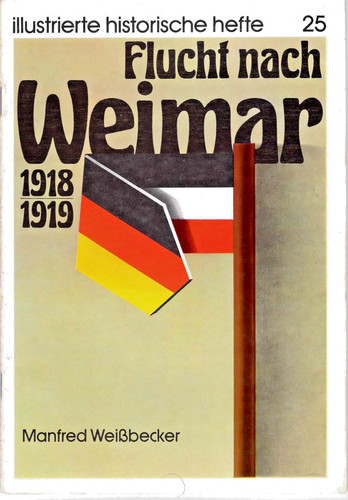 Flucht nach weimar 1918 - nach, 1918/1919