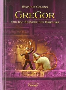 Gregor und das schwert - gregor,