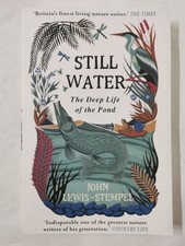 Still Water: The Deep Life of