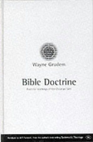 Bible doctrine essential - bible, doctrine: