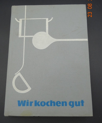 Wir kochen gut ddr verlag - gut,