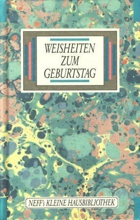 Weisheiten zum geburtstag buch - geburtstag,
