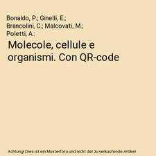 Molecole, cellule e organismi