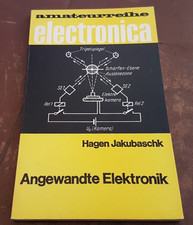 amateurreihe electronica Nr. 88 - Angewandte Elektronik