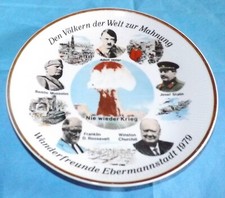 Alter Teller, Wandteller. Den Völkern der Welt zur Mahnung. Nie wieder Krieg