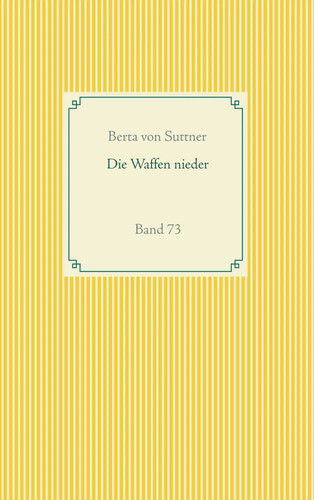 Berta von suttner die waffen - berta,