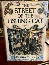 1937 THE STREET OF THE FISHING CAT Scarce First Edition By JOLANDA FOLDES + D/W