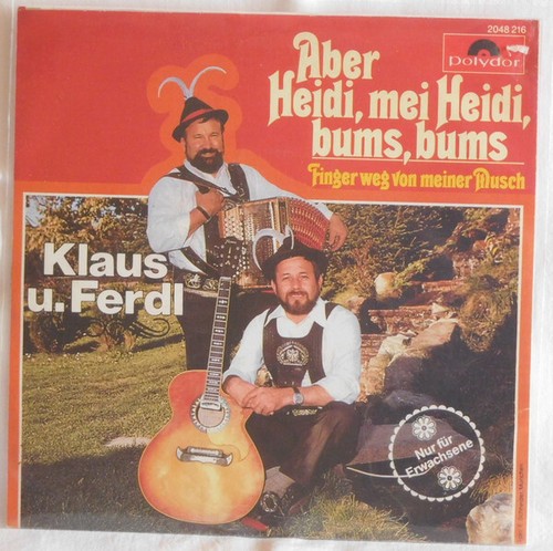Klaus und ferdl - und,
