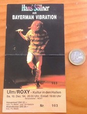 TICKET KONZERTKARTE HANS SOLLNER FT BAYERMAN VIBRATION 10.Dez.'94 VG Complete