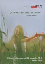 Qi Gong Vol. 1 Entspannung und
