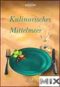 Kulinarisches mittelmeer - kulinarisches,