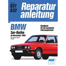 BMW 3er 316/318i 4-Zyl. Typ E30 (11.1982-1994) Werkstatthandbuch Bucheli Verlag