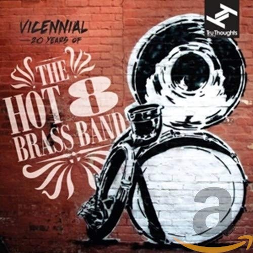 The hot brass band - the,