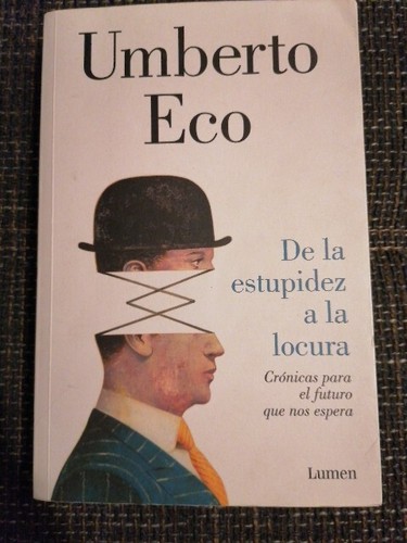 Umberto eco estupidez a - eco,