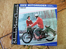 BMW Motorräder Einzylinder R24 bis R27 1949-67. Schrader Motor Chronik