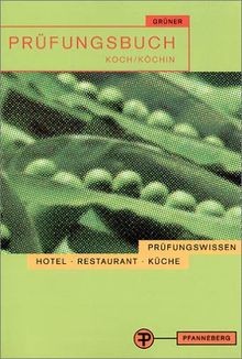 Prüfungsbuch koch köchin - prüfungsbuch,