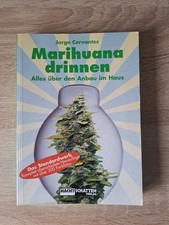 Marihuana Drinnen | Alles