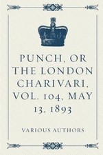 Punch, or the London