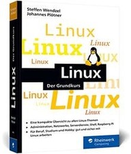 Linux: Der kompakte Grundkurs. So lernen Sie das Linux-S... | Buch | Zustand gut