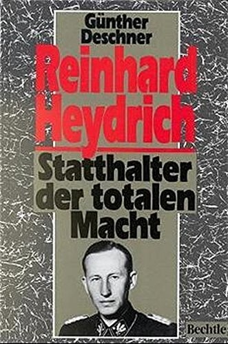 Reinhard heydrich statthalter - heydrich.,
