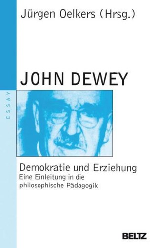 Demokratie und erziehung john - demokratie,