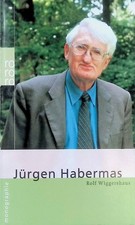 Jürgen Habermas. (Nr. 50644) Rowohlts Monographien Wiggershaus, Rolf: