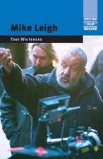 Mike Leigh ~ Tony Whitehead ~