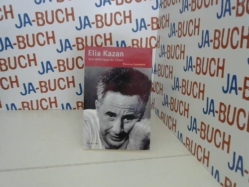 Elia kazan une amérique du - kazan.,