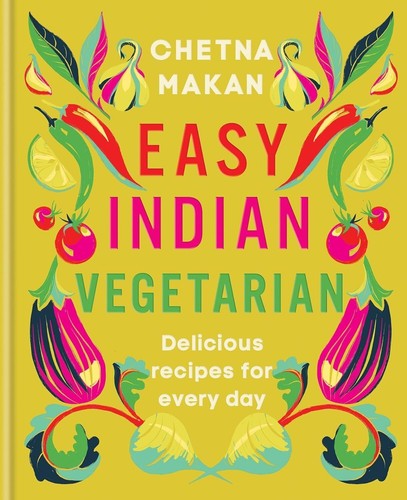 Easy indian vegetarian - indian,