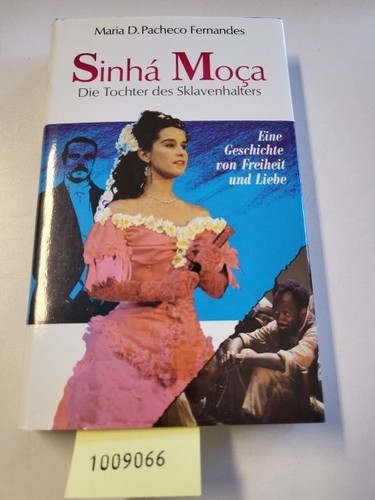 Sinhá moça teil die - sinhá, 1]