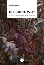 Kalte wut theorie - kalte, wut: