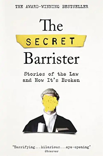 The secret barrister - the, stories