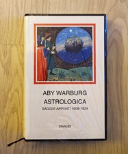 Aby Warburg - Astrologica Saggi e appunti 1908-1929 - Einaudi (Hardcover) 2019