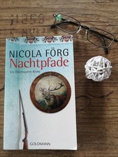 Nicola Förg Nacht Pfade Taschenbuch Oberbayern Krimi Kriminalroman 